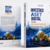 INVESTASI ASET DIGITAL DI ERA EKONOMI DIGITAL